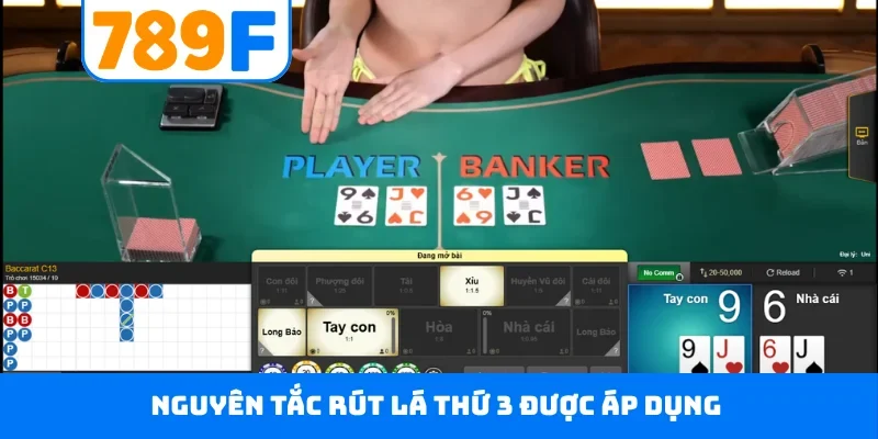Nguyên tắc rút lá thứ 3 được áp dụng